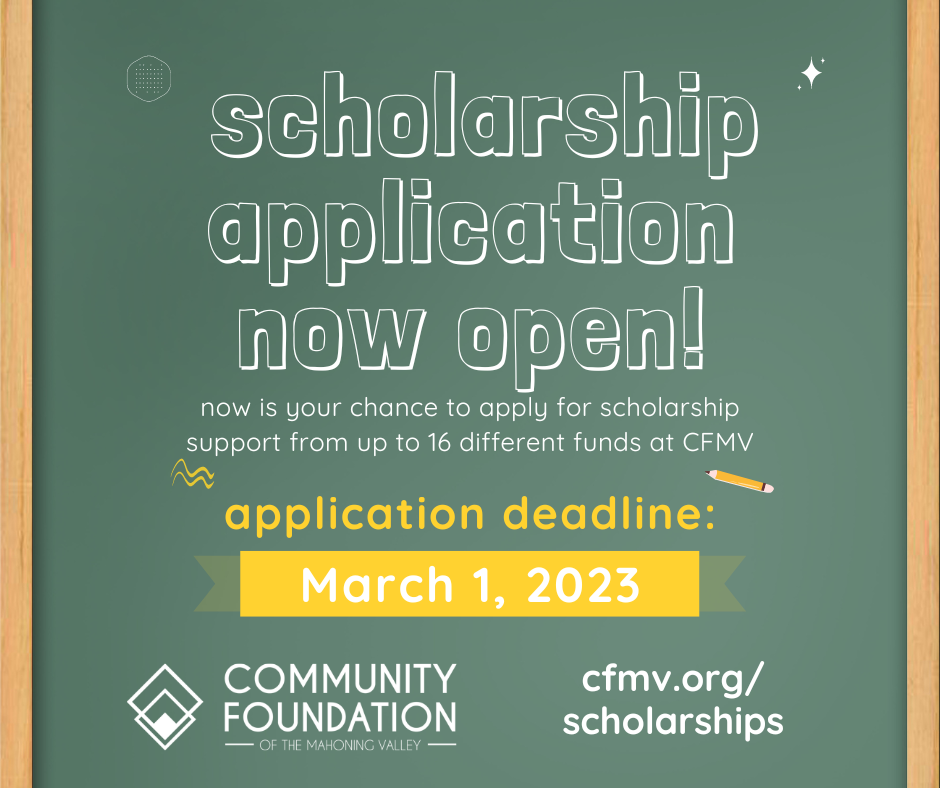 Image announcing that the Community Foundation's universal scholarship application Now Open, and the deadline to submit is March 1, 2023.